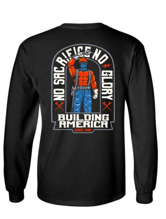 No Sacrifice No Glory - Black Ironworker Long Sleeve